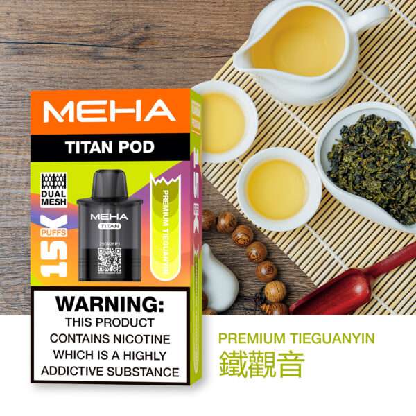 MEHA魅嗨泰坦煙彈 - 鐵觀音口味,醇厚茶感